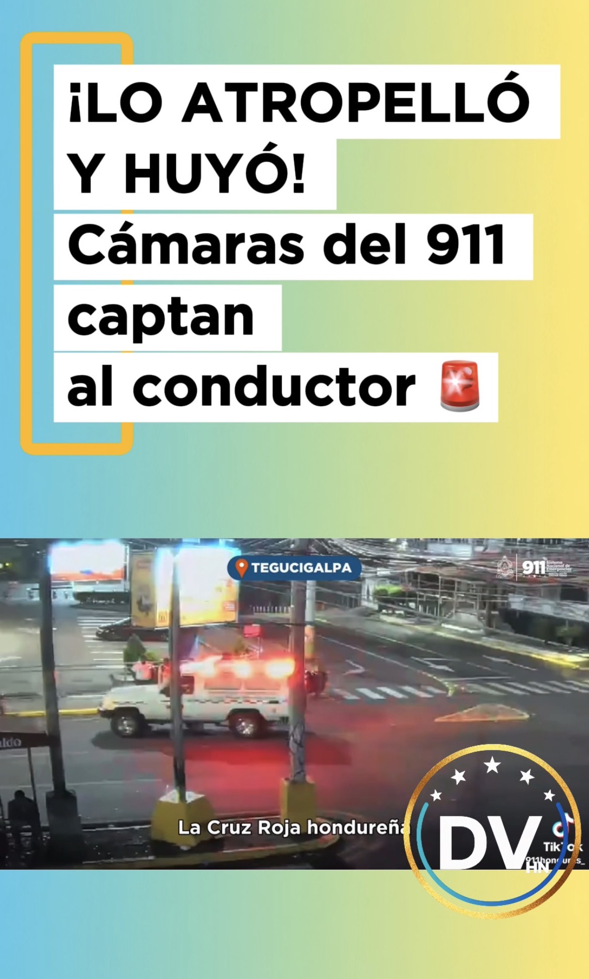 Conductor que se dio a la fuga es captado por las cámaras del 911
